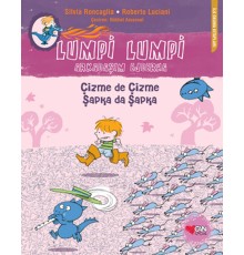 Lumpi Lumpi Arkadaşım Ejderha  Çizme de Çizme Şapka da Şapka