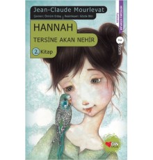 Hannah  Tersine Akan Nehir 2. Kitap