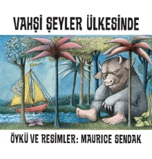 Vahşi Şeyler Ülkesinde
