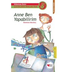 Çocukların Hakları Var 2 - Anne Ben Yapabilirim