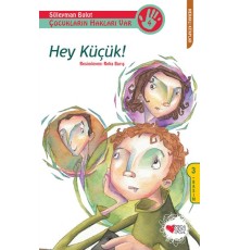 Hey Küçük!
