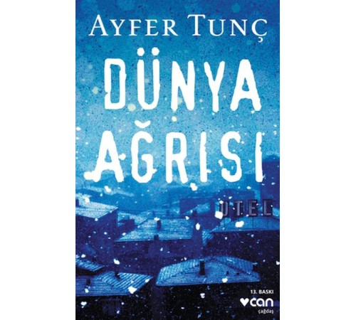 Dünya Ağrısı Dünya Ağrısı