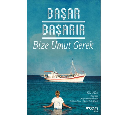 Bize Umut Gerek