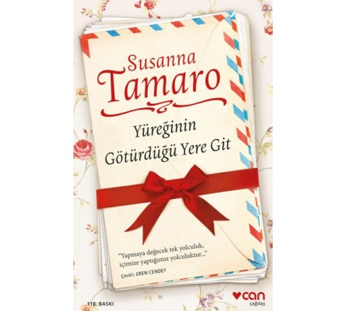 Yüreğinin Götürdüğü Yere Git