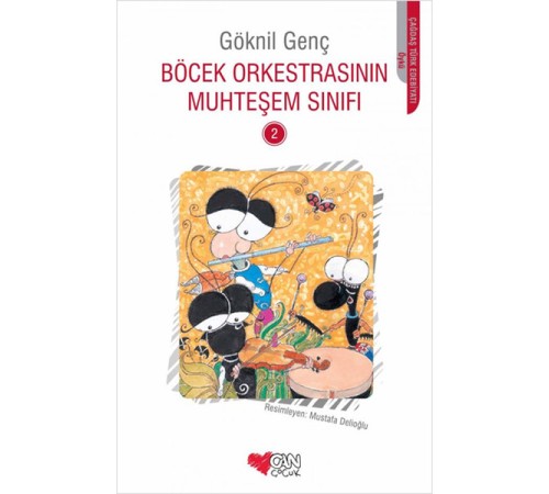 Böcek Orkestrasının Muhteşem Sınıfı -2 Böcek Orkestrasının Muhteşem Sınıfı -2