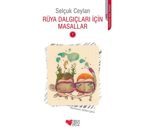 Rüya Dalgıçları İçin Masallar 1 Rüya Dalgıçları İçin Masallar 1