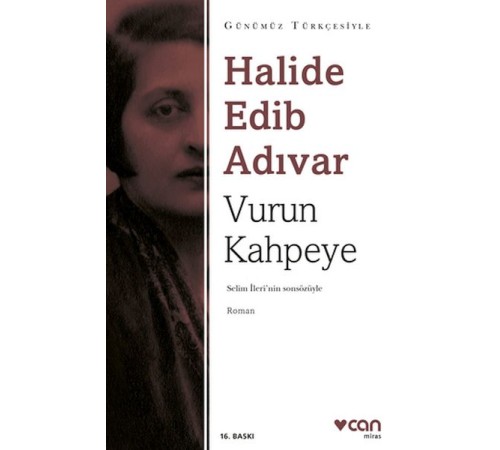 Vurun Kahpeye - Sadeleştirilmiş Metin Vurun Kahpeye - Sadeleştirilmiş Metin