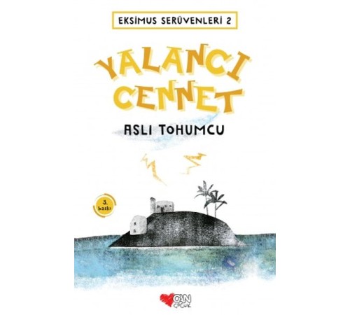 Eksimus Serüvenleri 2 - Yalancı Cennet