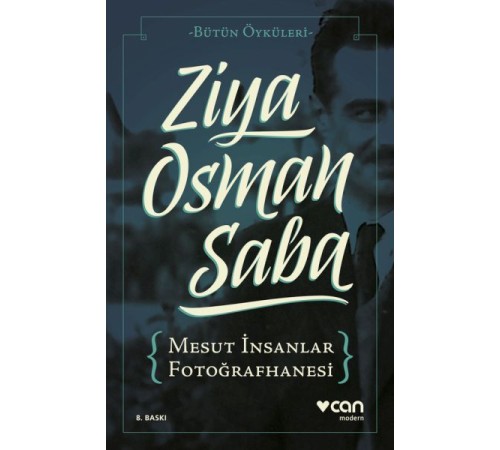 Mesut İnsanlar Fotoğrafhanesi -Bütün Öyküleri