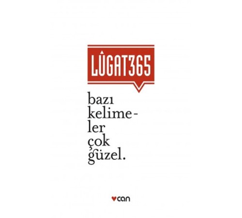 Lugat 365 - Bazı Kelimeler Çok Güzel