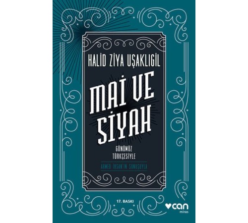 Mai ve Siyah - Günümüz Türkçesiyle