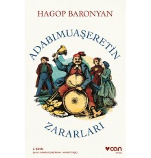 Adabımuaşeretin Zararları