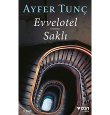 Evvelotel - Saklı