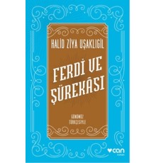 Ferdi ve Şürekası Günümüz Türkçesiyle