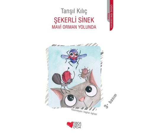 Şekerli Sinek Mavi Orman Yolunda
