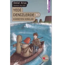 Yedi Denizlerde 3 - Kükreyen Kırklar