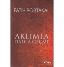 Aklımla Dalga Geçme
