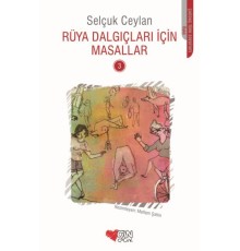 Rüya Dalgıçları İçin Masallar 3