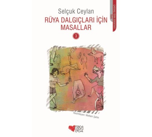 Rüya Dalgıçları İçin Masallar 3 Rüya Dalgıçları İçin Masallar 3