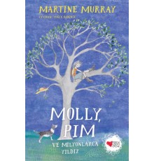 Molly, Pim ve Milyonlarca Yıldız
