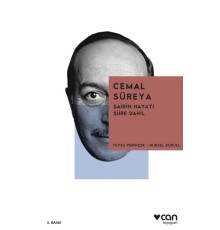Cemal Süreya "Şairin Hayatı Şiire Dahil"