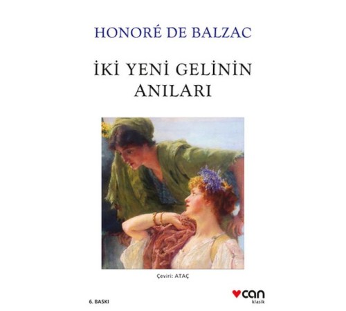 İki Yeni Gelinin Anıları (Beyaz Kapak) İki Yeni Gelinin Anıları (Beyaz Kapak)