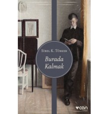 Burada Kalmak