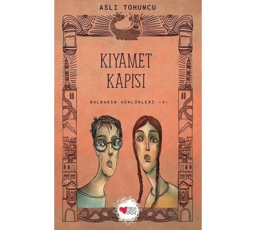 Kıyamet Kapısı - Bolbadim Günlükleri 3