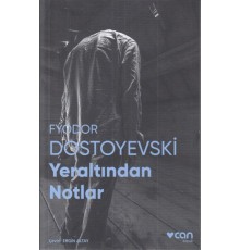 Yeraltından Notlar (Fotoğraflı Klasikler)