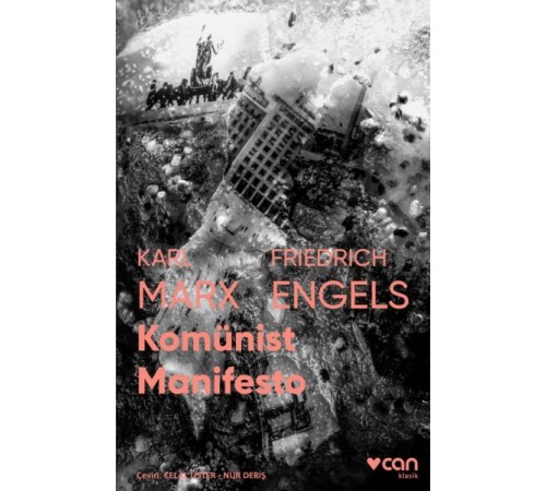 Komünist Manifesto (Fotoğraflı Klasikler) Komünist Manifesto (Fotoğraflı Klasikler)