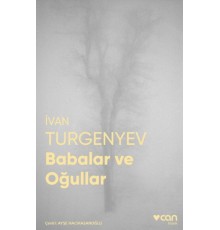 Babalar ve Oğullar (Fotoğraflı Klasikler)