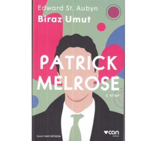 Patrick Melrose 3 Biraz Umut Patrick Melrose 3 Biraz Umut