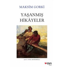 Yaşanmış Hikâyeler