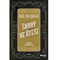 Saray ve Ötesi