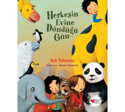 Herkesin Evine Döndüğü Gün Herkesin Evine Döndüğü Gün