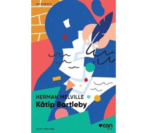 Katip Bartleby (Kısa Klasik)