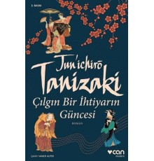 Çılgın Bir İhtiyarın Güncesi