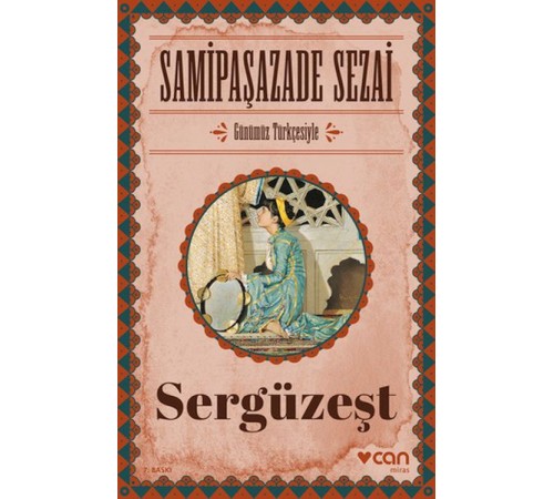 Sergüzeşt (Günümüz Türkçesiyle)