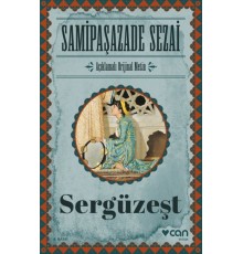 Sergüzeşt (Orijinal Metin)