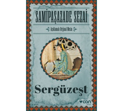 Sergüzeşt (Orijinal Metin)