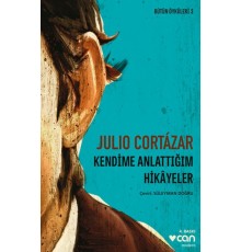 Kendime Anlattığım Hikayeler