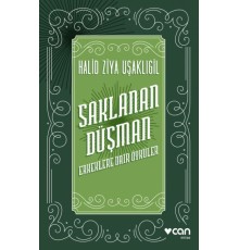 Saklanan Düşman - Erkeklere Dair Öyküler