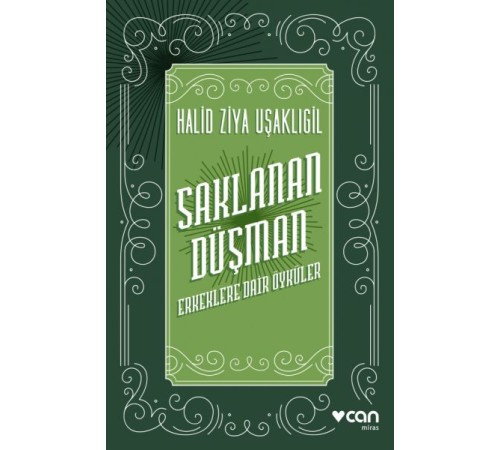 Saklanan Düşman - Erkeklere Dair Öyküler