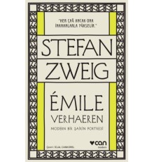 Emile Verhaeren - Modern Bir Şairin Portresi