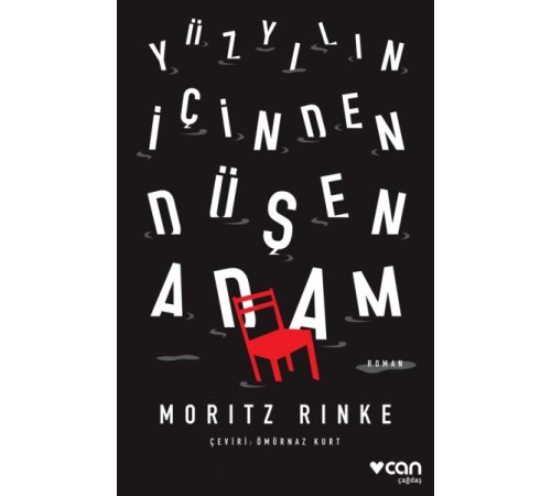 Yüzyılın İçinden Düşen Adam Yüzyılın İçinden Düşen Adam