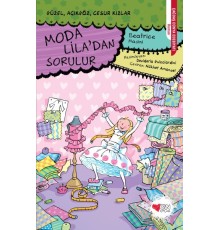 Moda Lila'dan Sorulur - Güzel, Açıkgöz, Cesur Kızlar