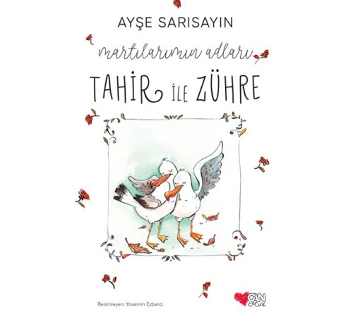 Martılarımın Adları Tahir ile Zühre