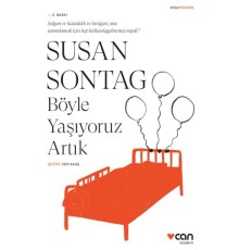 Böyle Yaşıyoruz Artık