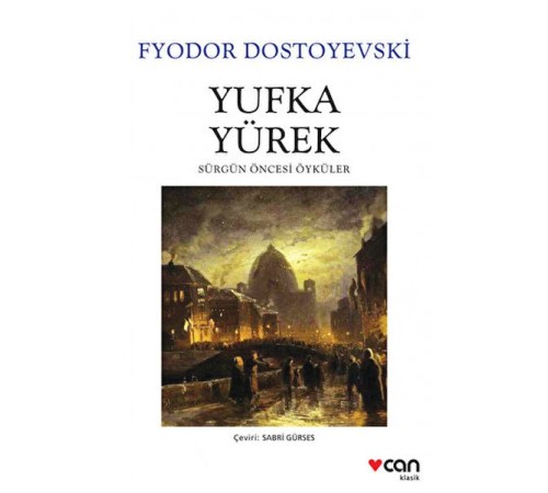 Yufka Yürek - Sürgün Öncesi Öyküler