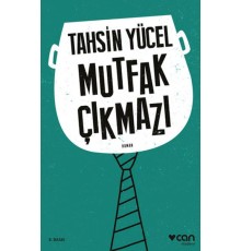 Mutfak Çıkmazı